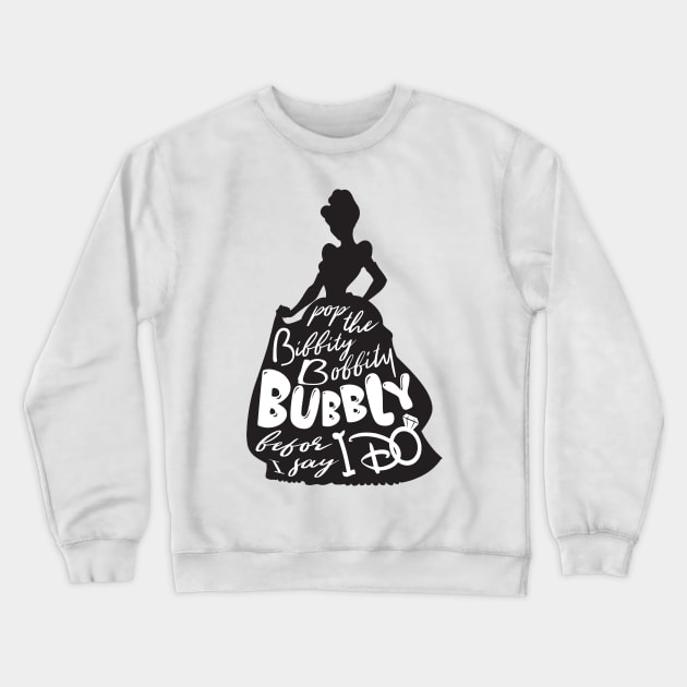 bridal shower bachelorette party princess bride Crewneck Sweatshirt by HeyListen